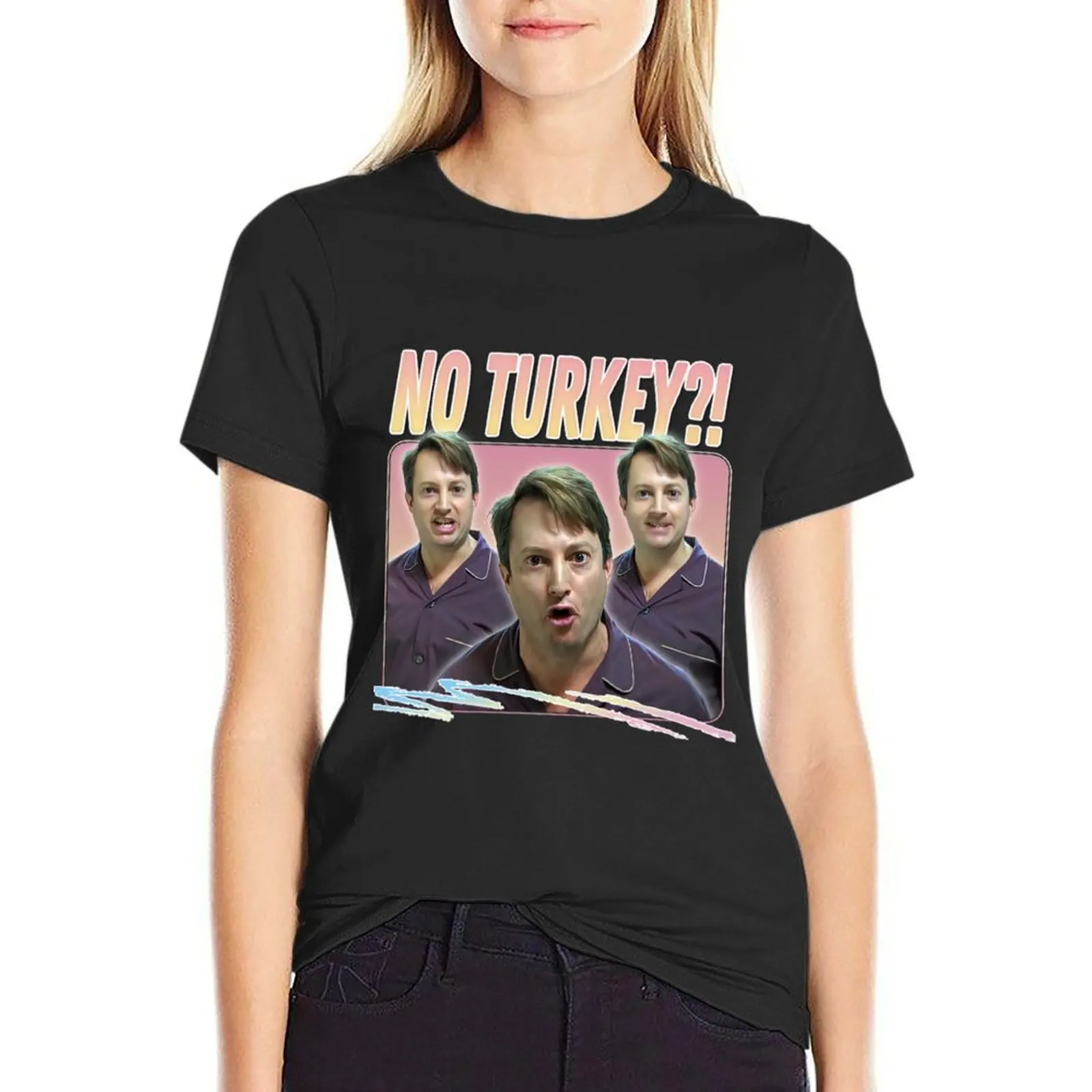 No Turkey! Retro Peep Show Fan Art T-Shirt sweat customs design your own customizeds ariat shirts for Women