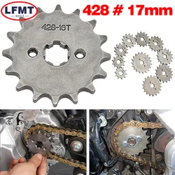 428# 17mm Teeth Front Engine Sprocket 10 11 12 13 14 15 16 17 18 19T For Dirt Pit Bike ATV Quad Go Kart Buggy Scooter Motorcycle