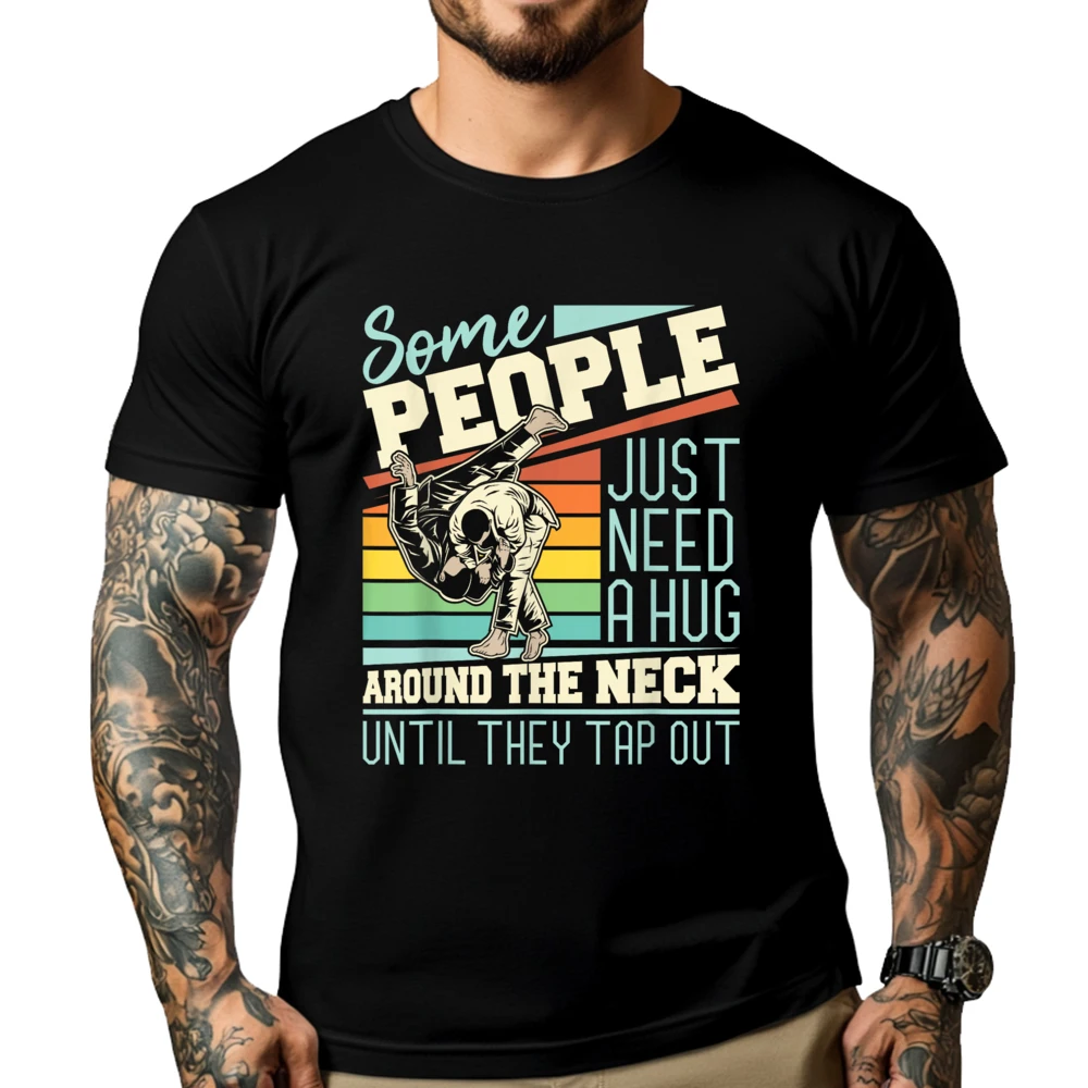 

Some People Just Need A Hug Brazilian Jiu Jitsu MMA BJJ Grpahic Tee Fall Custom T Shirt Slogan