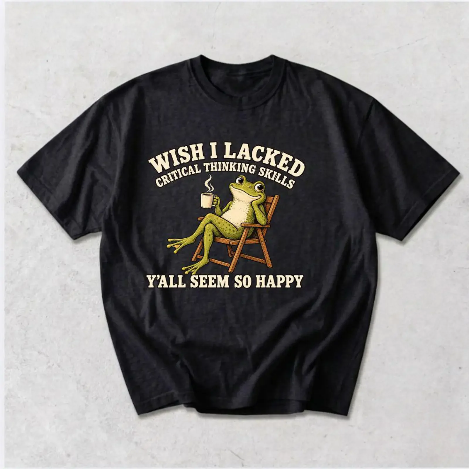 Wish I Lacked Critical Thinking Skills T Shirt Funny Sarcastic Frog Drinking Coffee Lounge Chair Meme  vintage Washed