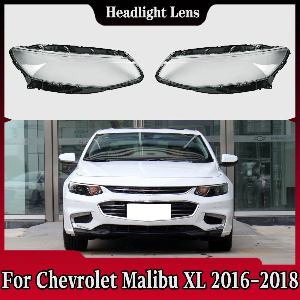 

For Chevrolet Malibu XL 2016 2017 2018 Car Accessories Headlamp Transparent Cover Lampshade Headlight Shell Lens Plexiglass