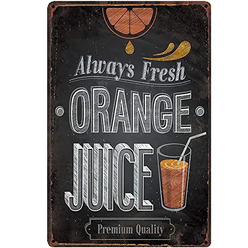 

Original Retro Design Always Fresh Orange Juice Tin Metal Signs Wall Art Thick Tinplate Print Poster Wall Decoration for Kitchen