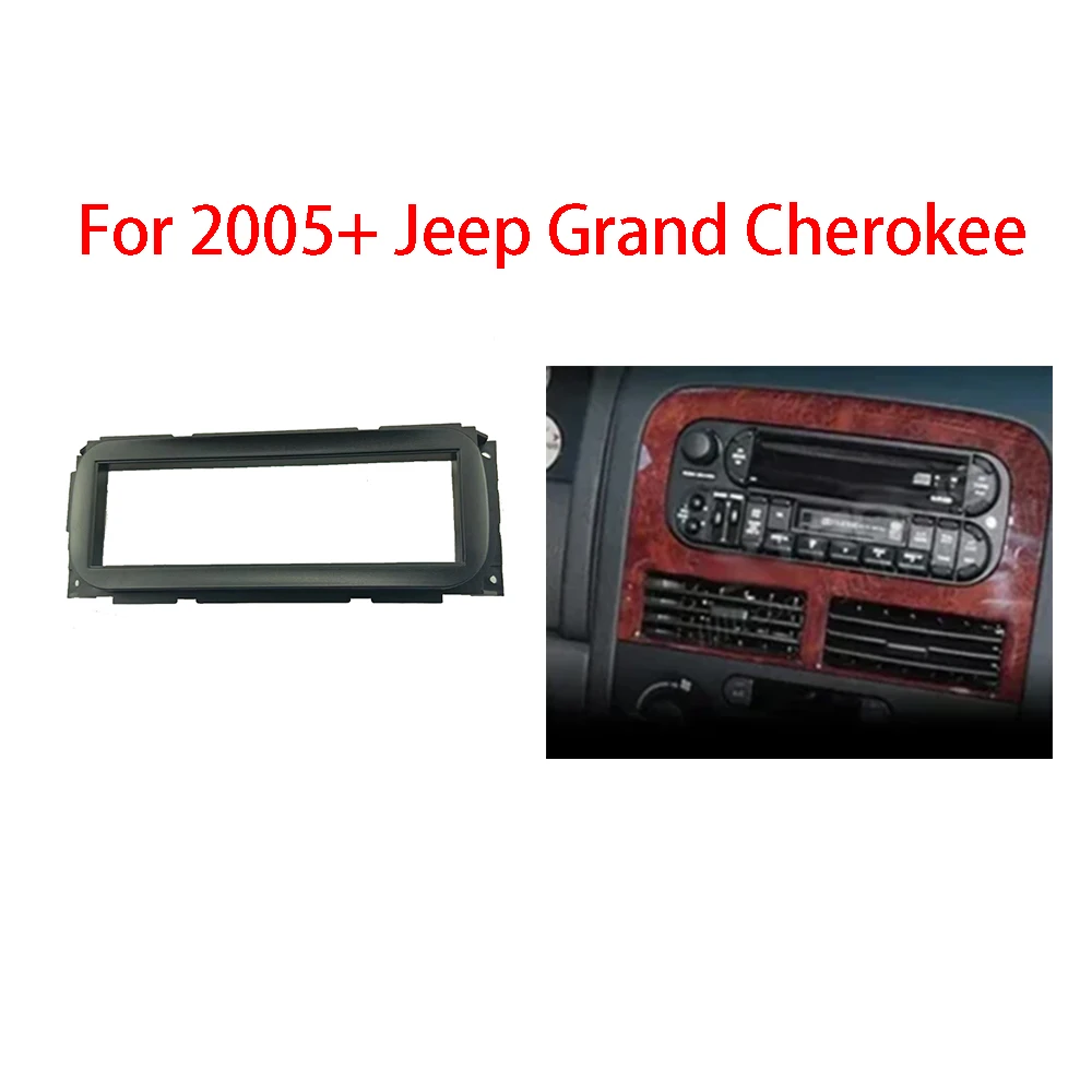 For JEEP Grand Cherokee 2005+ Compatible Single Din Car Dash Radio Panel Kit 1DIN Dash Fascia Frame