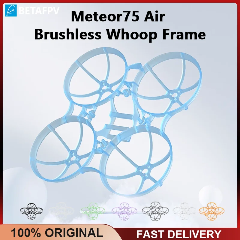 BETAFPV Meteor75 Air 75mm Brushless BWhoop Frame Ultra-Light with Micro Air Canopy Suit for BETAFPV Meteor75 FPV RC Drone