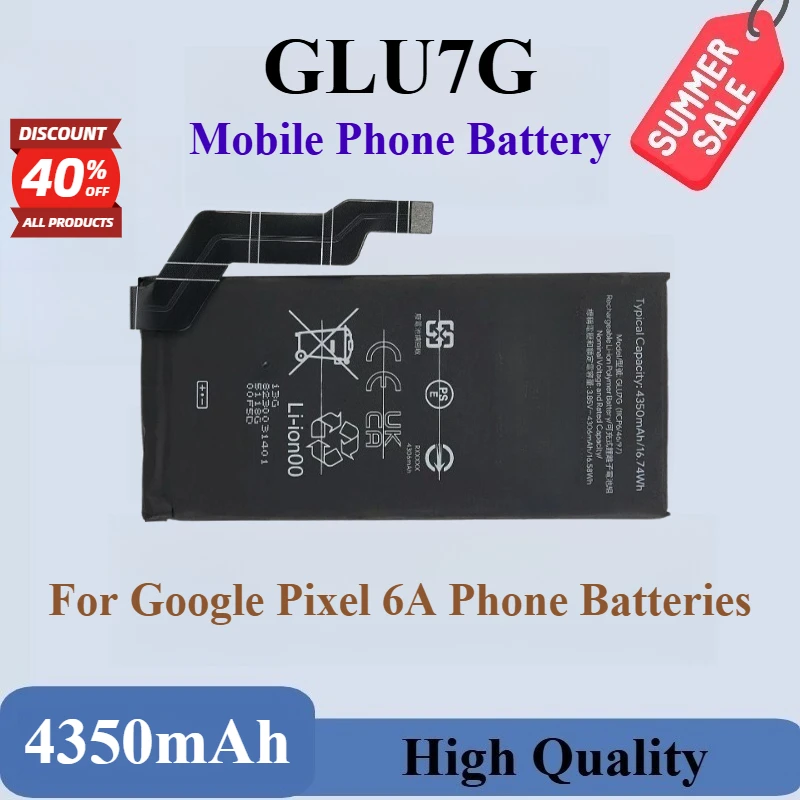 

100% New GLU7G 3.85V 4350mAh 16.74Wh Mobile Phone Battery For Google Pixel 6A Replaceable Batteries High Quality