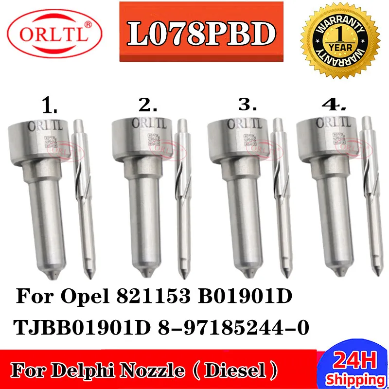 4PCS L078PBD B01901D New Diesel Injector Nozzle L078 PBD For Opel 821153 B01901D TJBB01901D 8-97185244-0