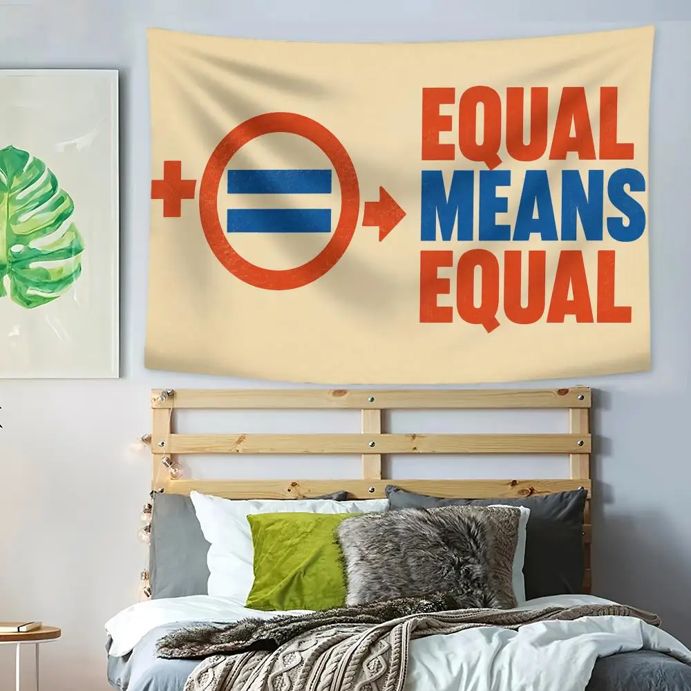 Equal Means Equal Tapestry Decoration Art Banner Microfiber Background For Bedroom Living Bar Garden Outdoor Festival
