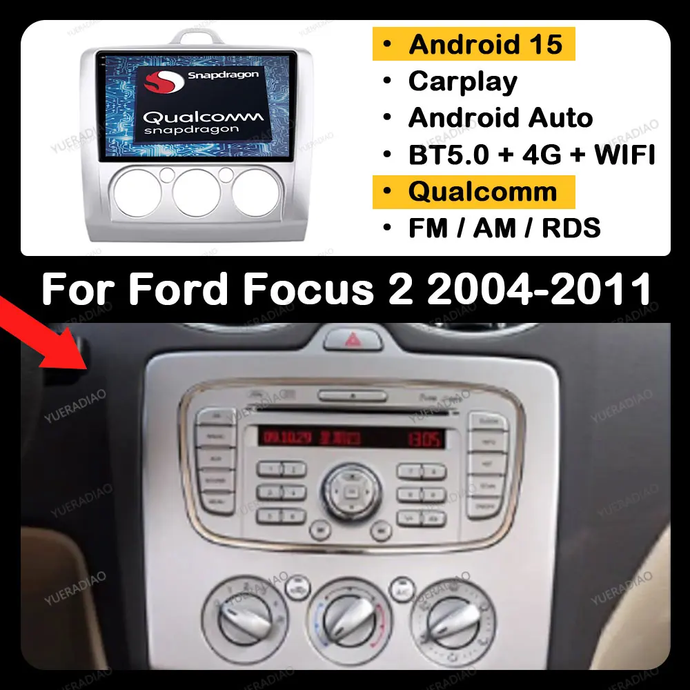 

Android 15 Car Radio For Ford Focus 2 3 Mk2 Mk3 2004 2005 - 2011 GPS NAVI QLED 4G LTE 5G WIFI Qualcomm 2DIN Head Unit BT