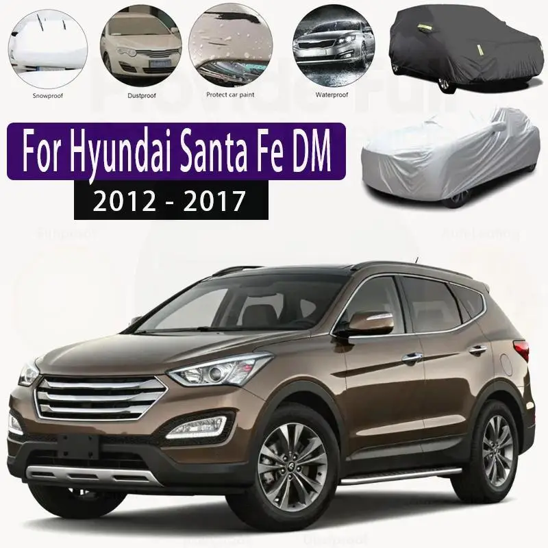 

For Outdoor Protection Full for Hyundai Santa Fe DM Waterproof Dustproof Snow Cover Sunshade Car Covers