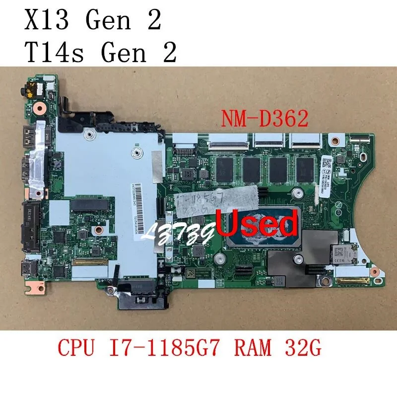 

Used For Lenovo ThinkPad T14S Gen 2/X13 Gen 2 Laptop Motherboard NM-D362 CPU I7-1185G7 UMA 32G FRU 5B21H19952 5B21D93244