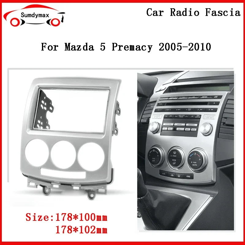 

2din Car Radio Fascia for MAZDA 5 Premacy 2005-2010 Car audio Dash Panel Frame DVD Audio Frame Cover Trim for FORD i‑Max 2007+