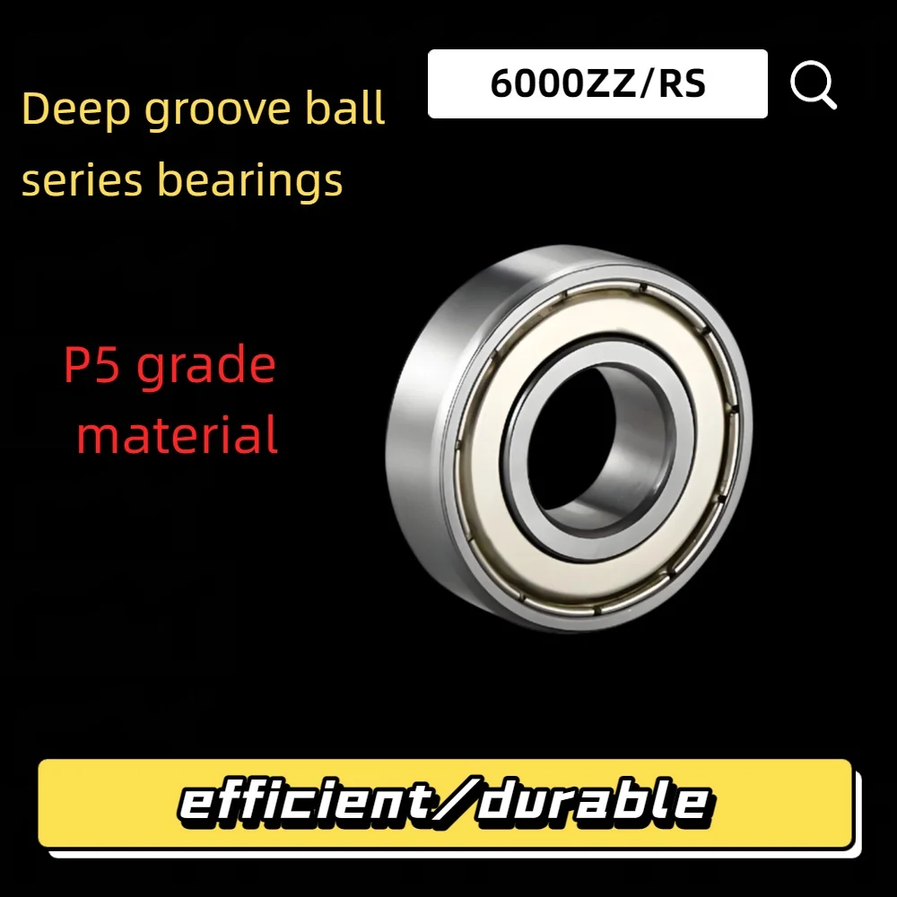 High-Efficiency Ball Bearings 6000 Series with 6001 6002 6003 6004 6005 6006 6007ZZ RS P5 Specifications for Enhanced Performanc