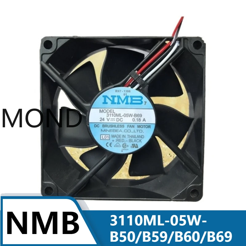 

NMB 3110ML-05W-B50 3110ML-05W-B59 3110ML-05W-B60 3110ML-05W-B69 8CM 8025 24V Cooling Fan