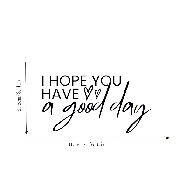 I Hope You Have a Good Day, Mirror Makeup Mirror Stickers, Car Sticker, Car Window Decoration, Vinyl Sticker