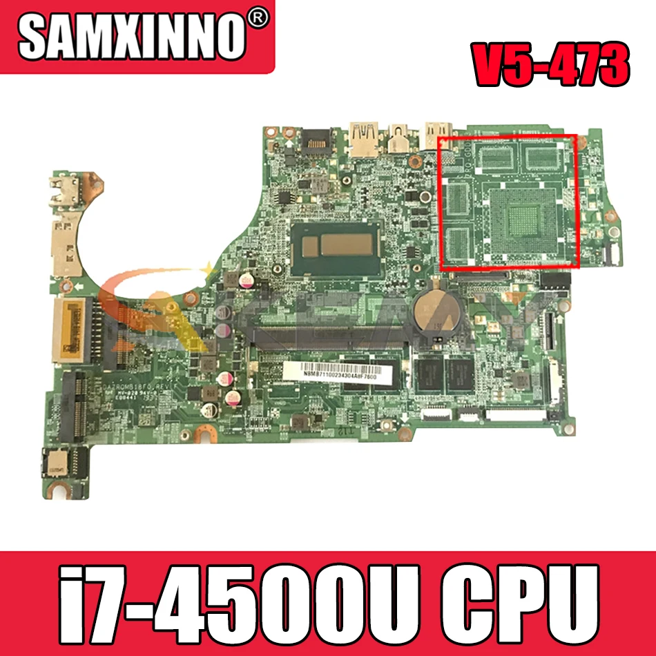 

For ACER V5-573P V3-473G Laptop Motherboard DAZRQMB18F0 i7-4500U With RAM GT720M 2G GT750M 4G Mainboard Aspire 100% tested