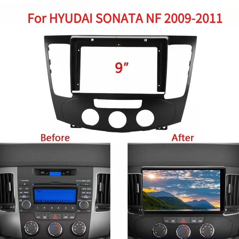9 Inch Car Radio Fascia Panel Frame For HYUDAI SONATA NF 2009-2011 2Din Dashboard Mount Kit Auto Stereo Refitting Trim Bezel