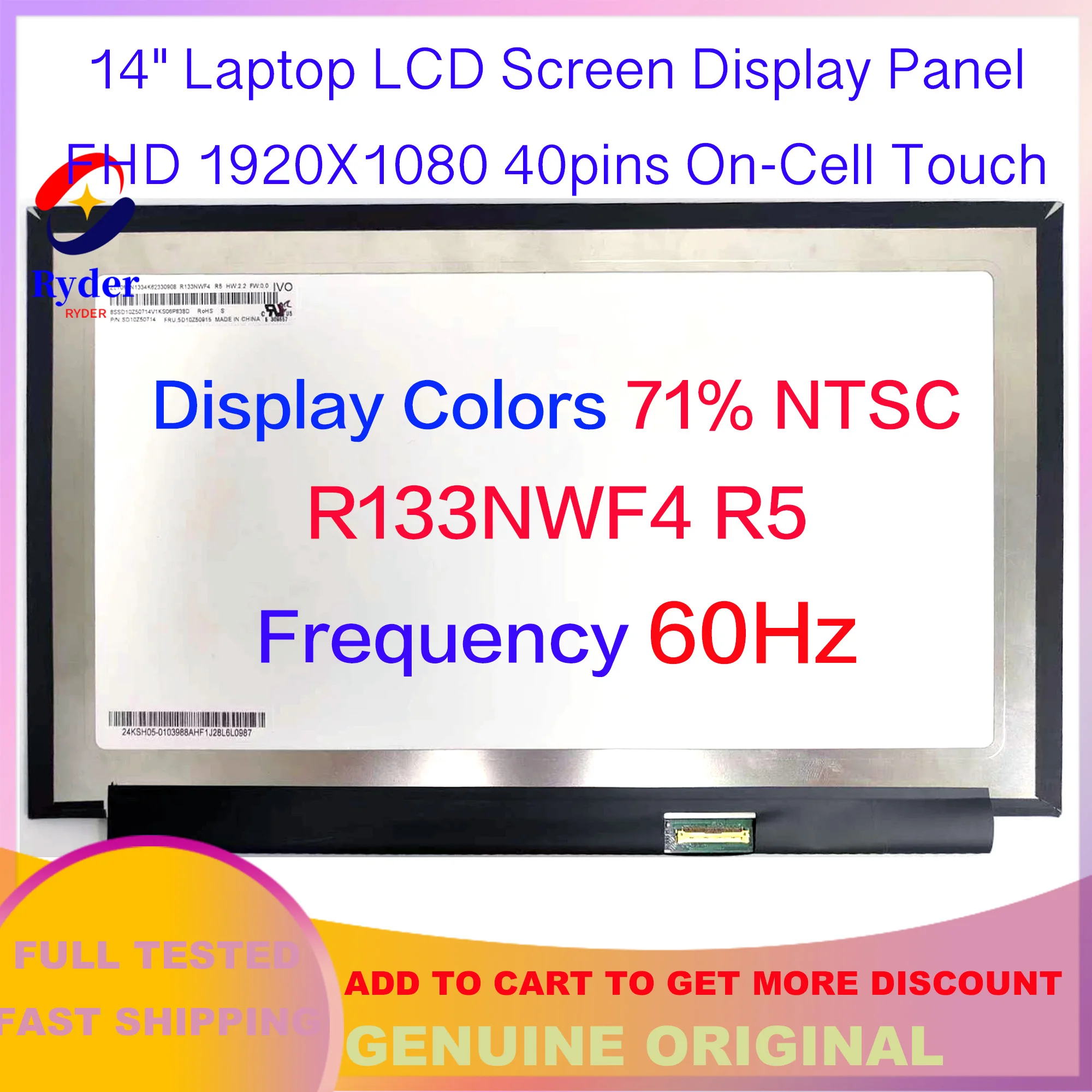 

13.3“ IPS Laptop LCD Screen Display Replacement Panel FHD 1920x1080 R133NWF4 R5 B133HAK02.2 NV133FHM-T01 40PINS On-Cell Touch