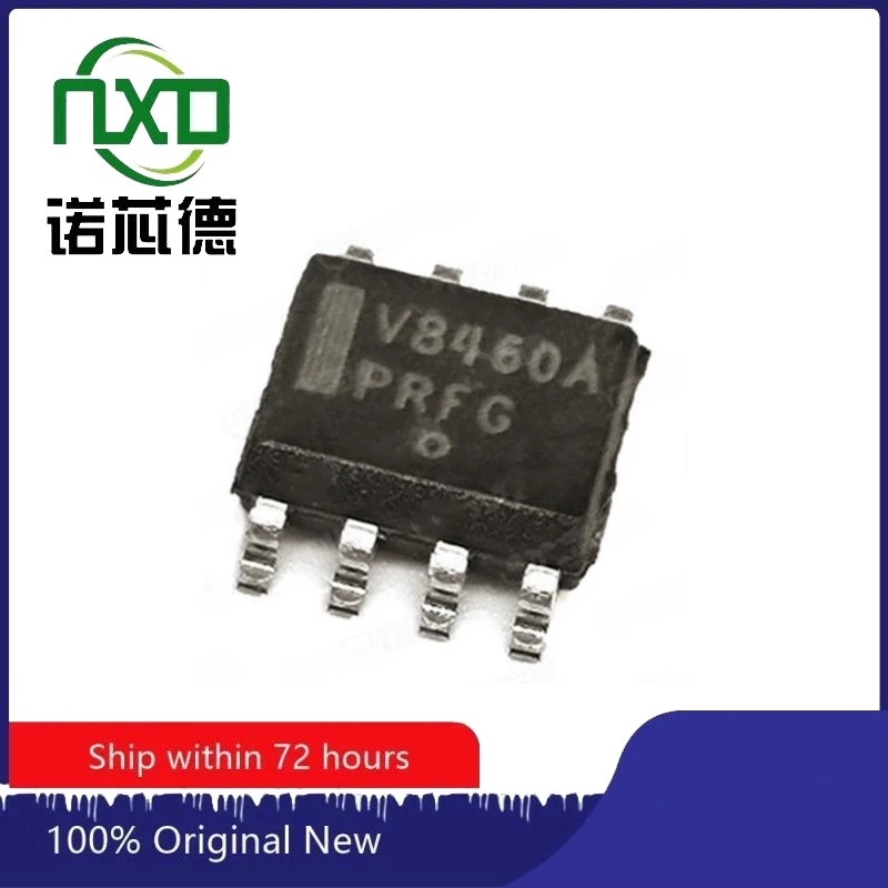 

10PCS/LOT NCV8460ADR2G V8460A SOP8 Power electronic switch chip Brand new original