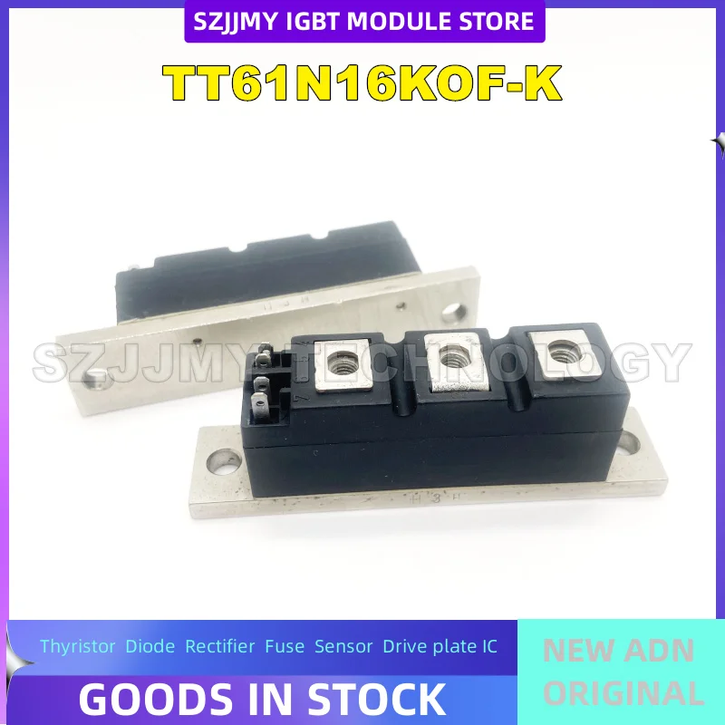 

IGBT Module TT106N16KOF TT61N16KOF TT61N12KOF TT60N16KOF TT92N16KOF TT61N14KOF TT121N18KOF TT162N14KOF NEW ORIGINAL IN STOCK