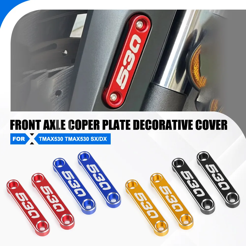 

T MAX TMAX T-MAX 530 Motorcycle Accessories Front Axle Coper Plate Decorative Cover For Yamaha TMAX530 TMAX530 SX/DX