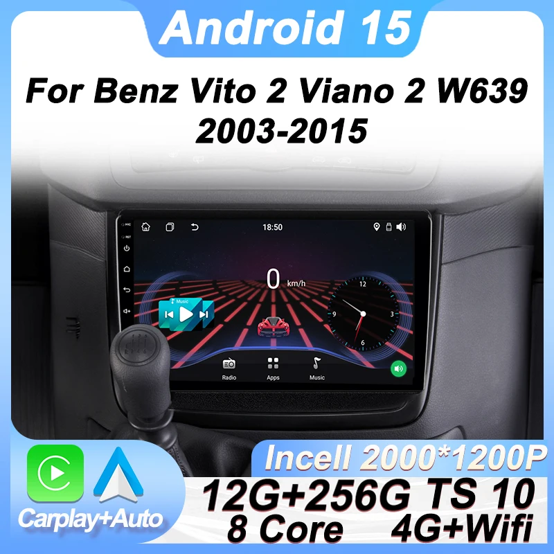 

Car Radio Player For Benz Vito 2 Viano 2 W639 2003-2015 Android 15 8 Core Wireless Android Auto Mirror Link Touch Screen Wifi BT