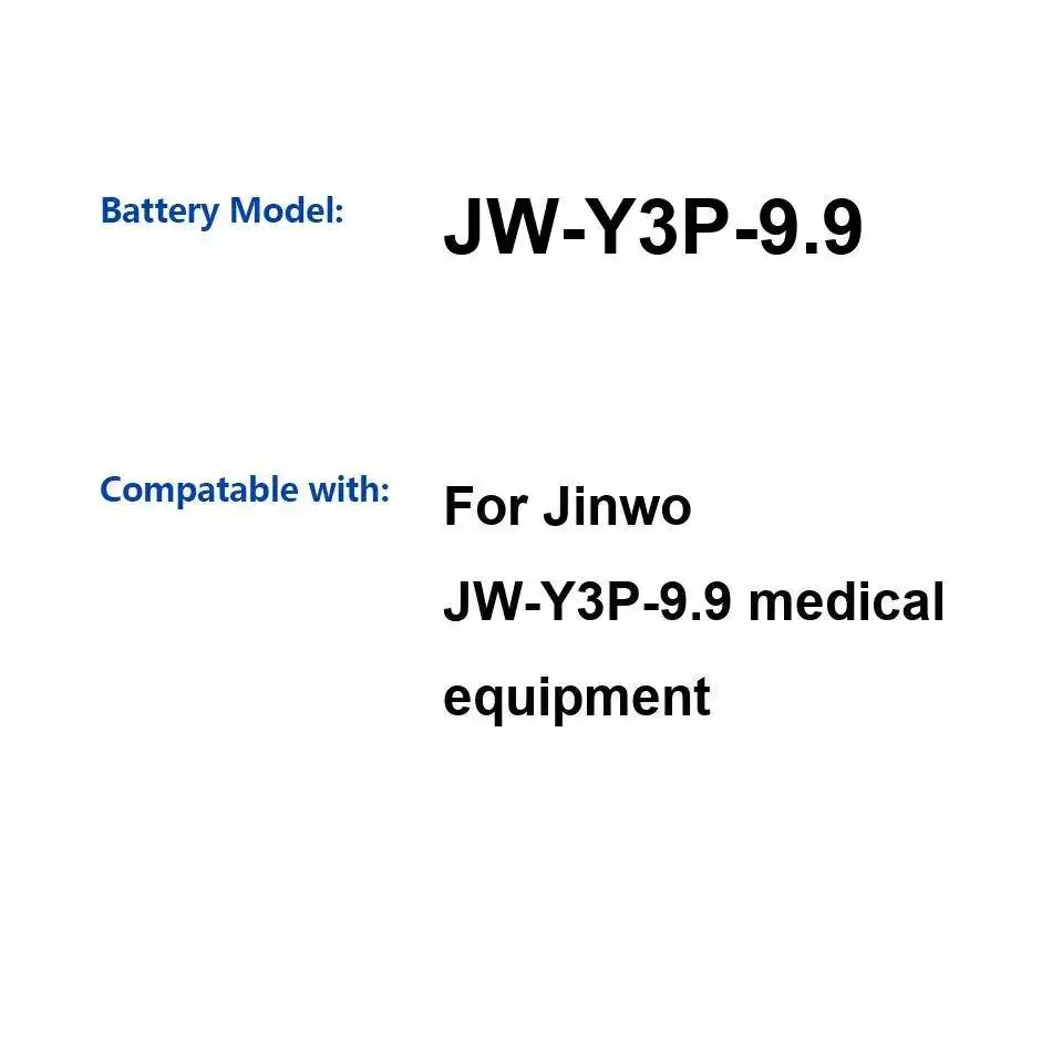 

For Jinwo JW-Y3P-9.9 Medical Equipment 9900mAh Medical Equipment Battery Long-Lasting Performance