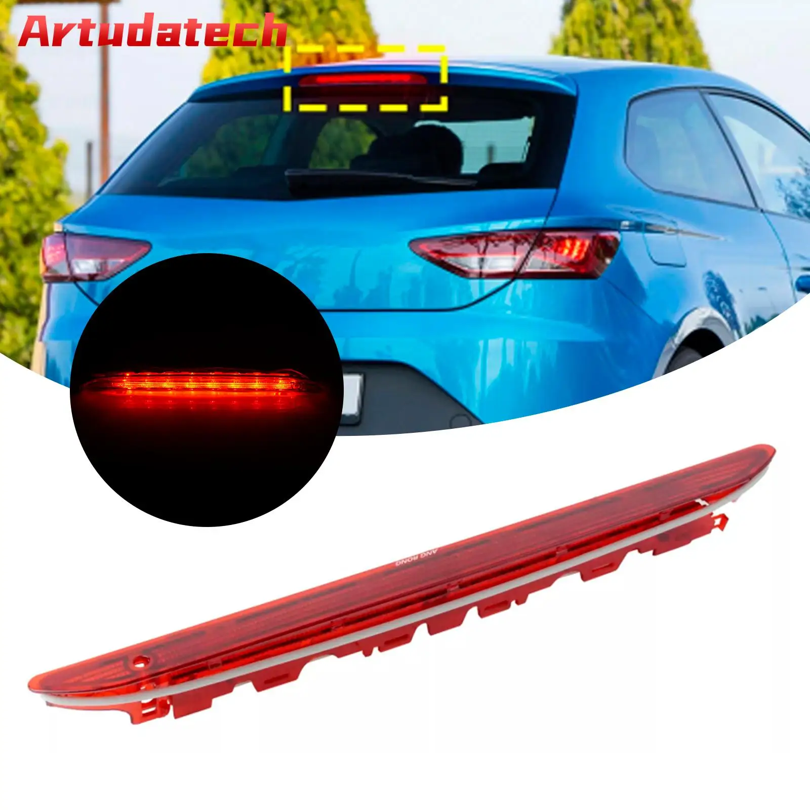 

Artudatech Red Lens High Level Brake LED Light Rear 3rd Stop For Seat Leon 5F 2011-2016 Car Accessories