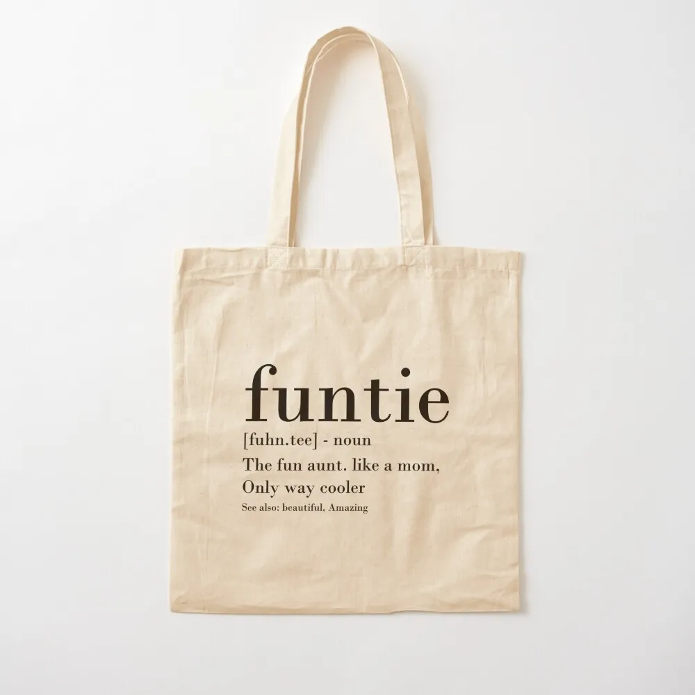 funtie definition design Tote Bag tote bag woman shopping cart bags great bag Canvas Tote