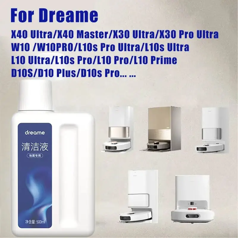 Original Liquid Dreame W10，L10 Ultra，L10S Pro Ultra，D9Max， X40 Pro Ultra vacuum cleaner special floor cleaning Fluid 500ml