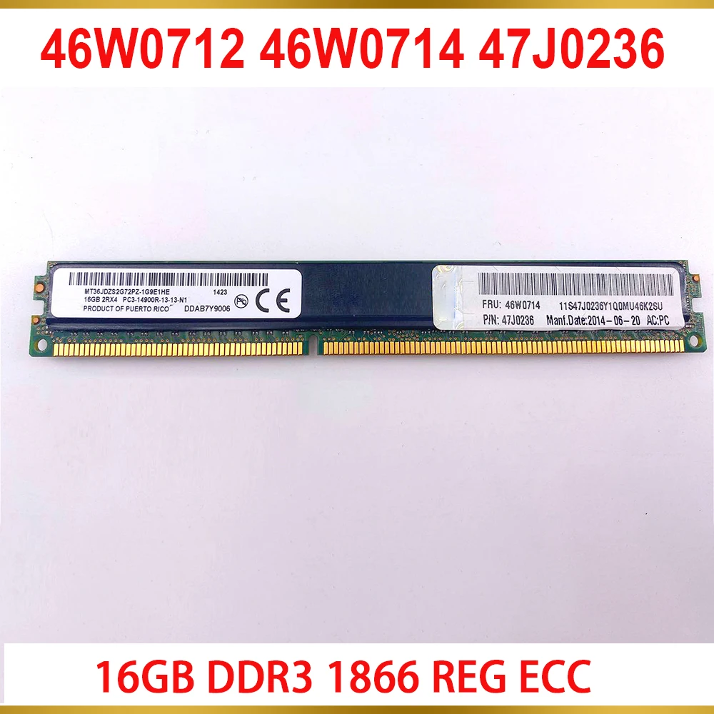 1 قطعة ذاكرة الخادم ل IBM RAM 46W0712 46W0714 47J0236 16GB DDR3 1866 REG ECC