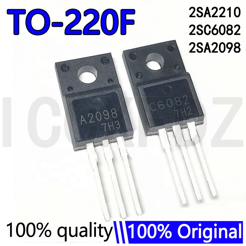 10Pcs/lot 2SA2210 2SC6082 2SA2098 A2210 C6082 A2098 TO-220F