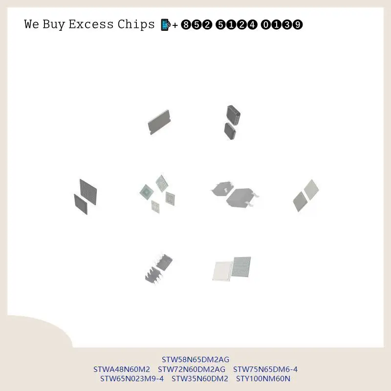 chip chip Integrated circuit chip MCU chip STW58N65DM2AG STWA48N60M2 STW72N60DM2AG STW75N65DM6-4 STW65N023M9-4 STW35N60DM2