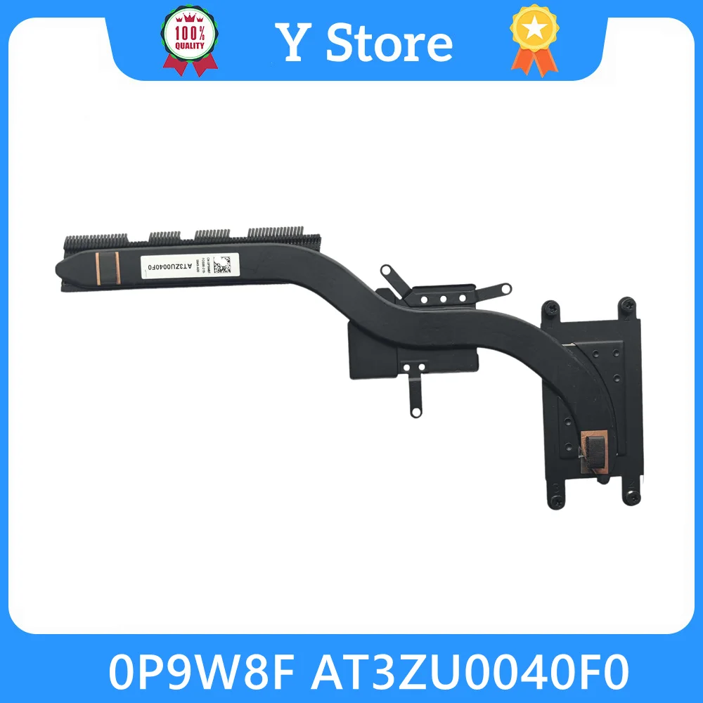 

Y Store 0P9W8F New Original Laptop Heatsink For Dell Radiator 0P9W8F P9W8F CN-0P9W8F AT3ZU0040F0 Fast Ship