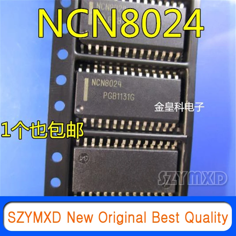 5Pcs/Lot New Original Supply NCN8024DWR2G NCN8024 SOP28 In Stock