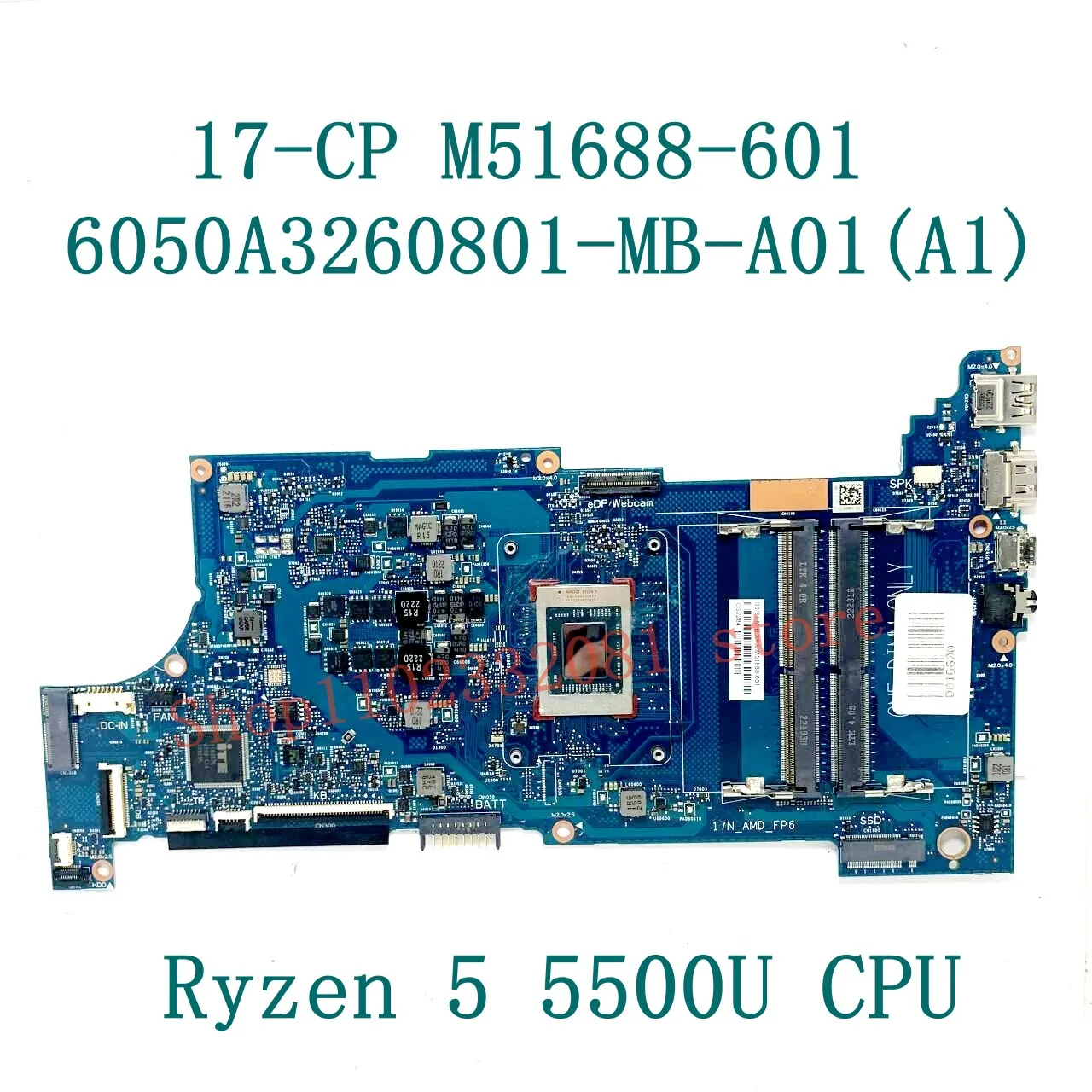 Placa-mãe do portátil para HP 17-CP, 6050A3260801-MB-A01, A1, M51687-601, M51688-601, M51689-601, M51689-601, R3 5300U, R5 5500U, R7 5700U, 100% testado