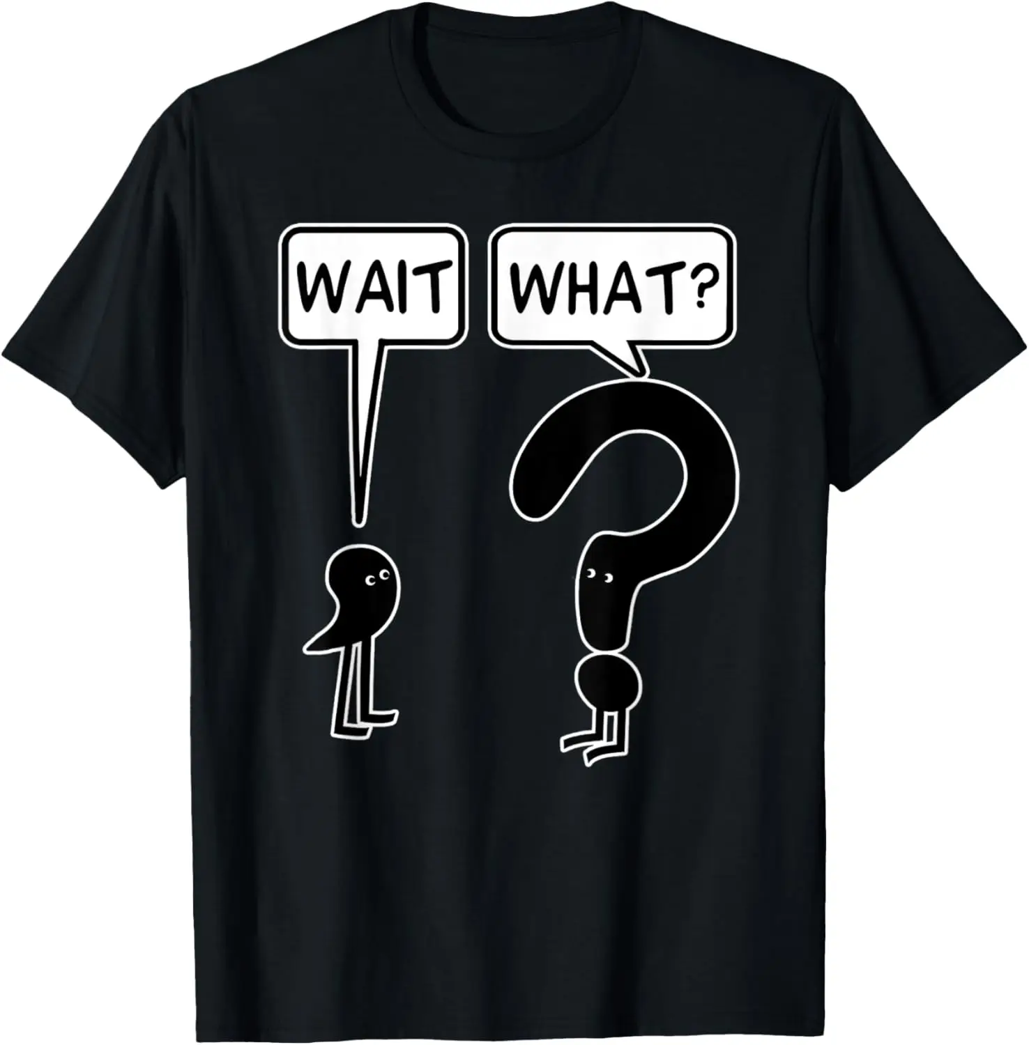 Wait, What? Grammar Pun Punctuation Joke English Teacher T-Shirt