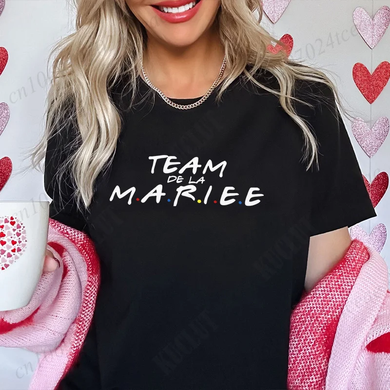 Friends Bachelorette EVJF Party T-shirt French Girls Single Farewell Tops Team Bride Bridesmaid Tees Bridal Shower Wedding Shirt image 4