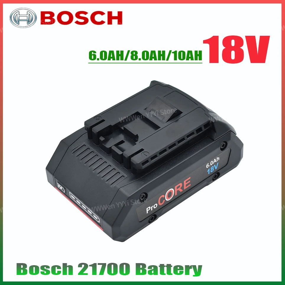 Original BOSCH Professional 18V 21700 6.0Ah/8.0Ah/10.0Ah Battery ProCORE 18V Li-ion Battery Replacement BAT609 BAT618 with BMS