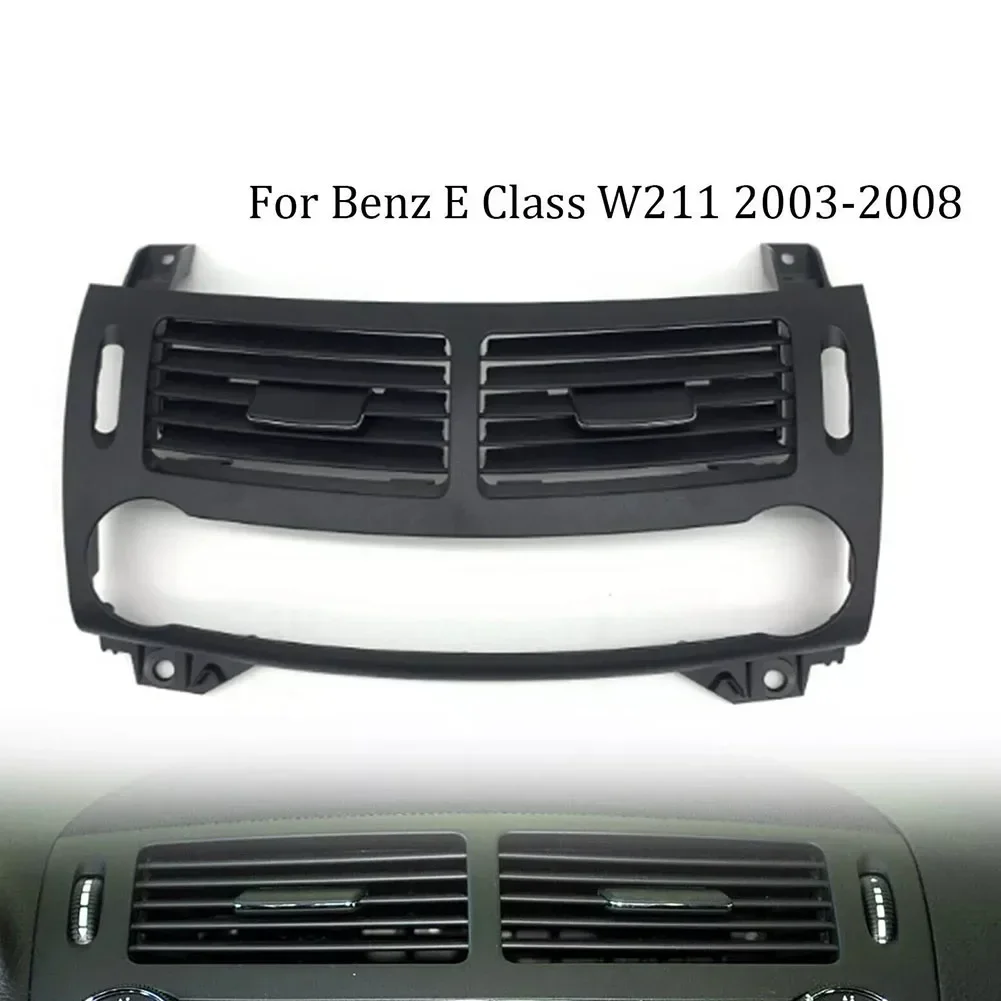 

Для Benz E-Class W211 2003-08 Для Benz CLS W219 2007-09 Передняя центральная выходная панель кондиционера Крышка решетки 21183018549116