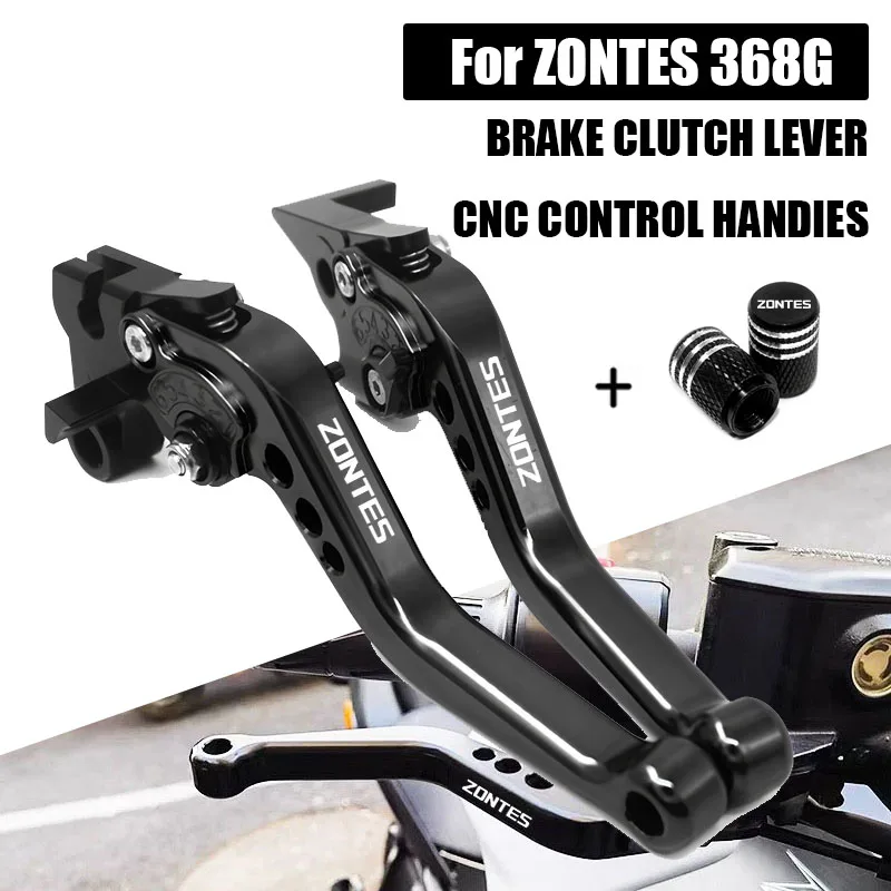 

For ZONTES 368G 368D 368E 368M 368K Motorcycle CNC Accessories Short Brake Clutch Levers Adjustable Handle Set