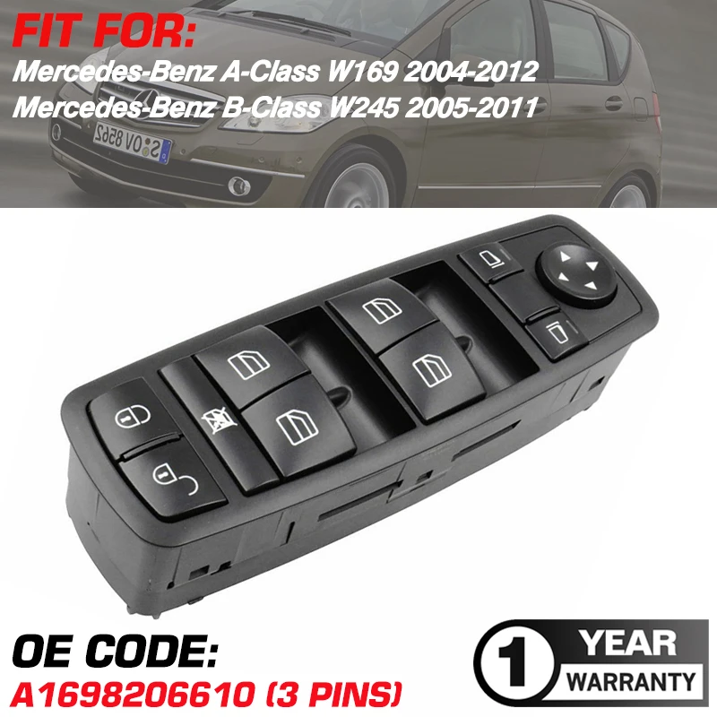 Car Power Window Switch A1698206610 For Mercedes-Benz A-Class W169 2004-2012 Mercedes-Benz B-Class W245 2005-2011 1698206610