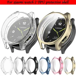 Soft Smart Watch Strap For Xiaomi Watch 2 Plating TPU Case Full Package Electroplate Protector For Xiaomi Watch2 Accessories