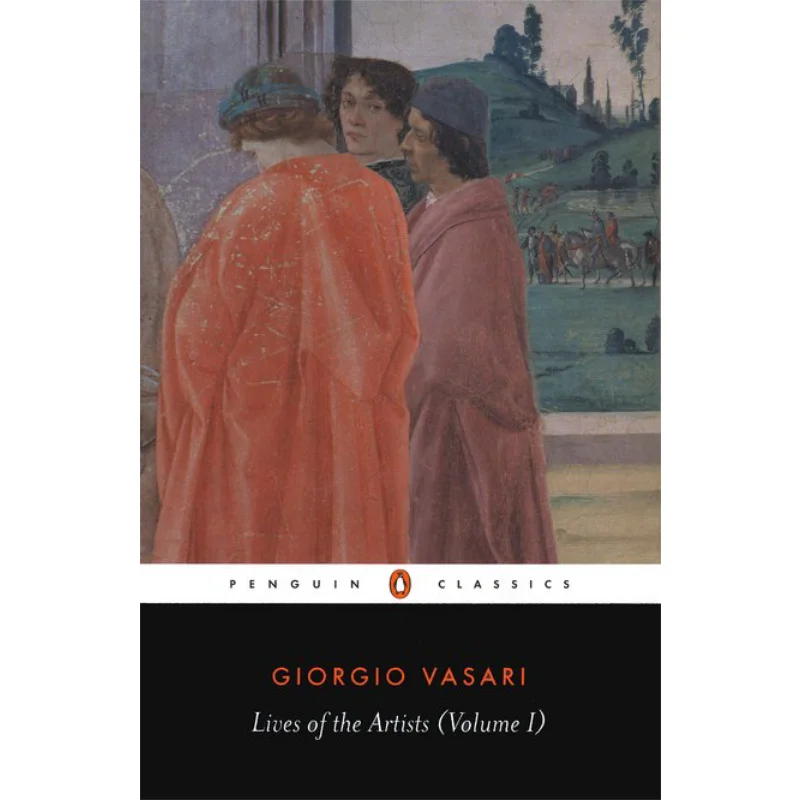 

Lives Of The Artists Vasari Giorgio Penguin Uk 9780140445008 Book