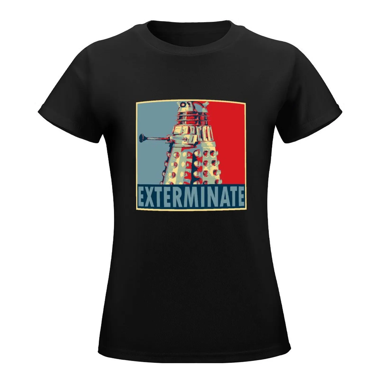 Exterminate T-Shirt Female clothing hippie clothes female korean fashion plus size t shirts for Women loose fit