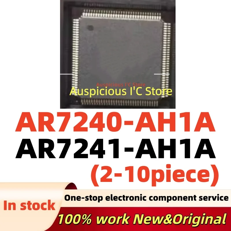 (5-10pcs) AR7241-AH1A AR7240-AH1A AR7240 AH1A AR7241 AH1A QFP-128