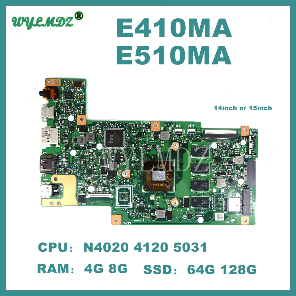 

E410MA Laptop Motherboard For Asus E410MAB E410M E510MA R429M F414MA Notebook Mainboard N4020 N4120 N5030 CPU 4GB/8GB 100%Tested