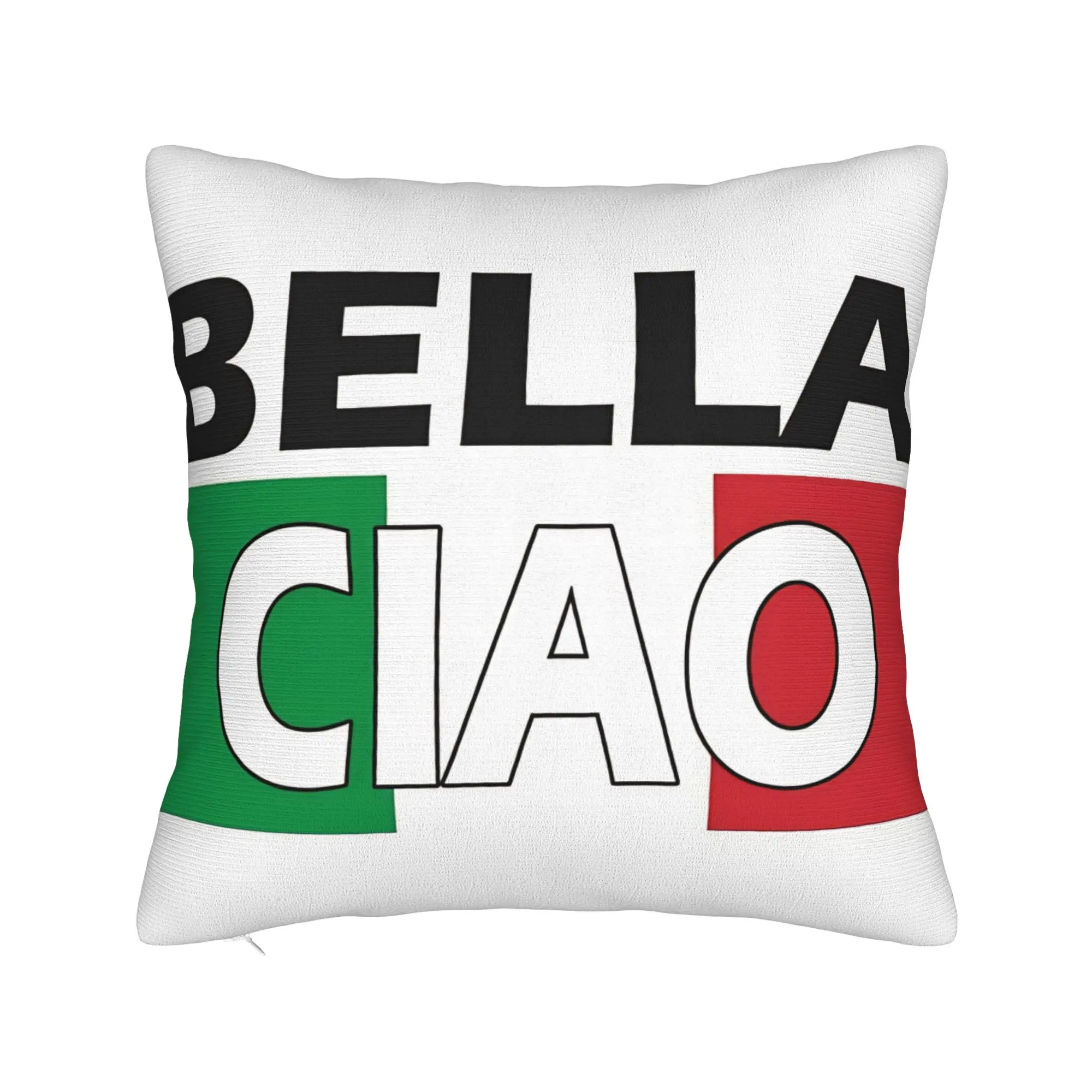 Bella Ciao Italia Pillow Cover  Graphic Cushion Cover Cute Funny Pillow Case For Sofa Couch Bed Living Room