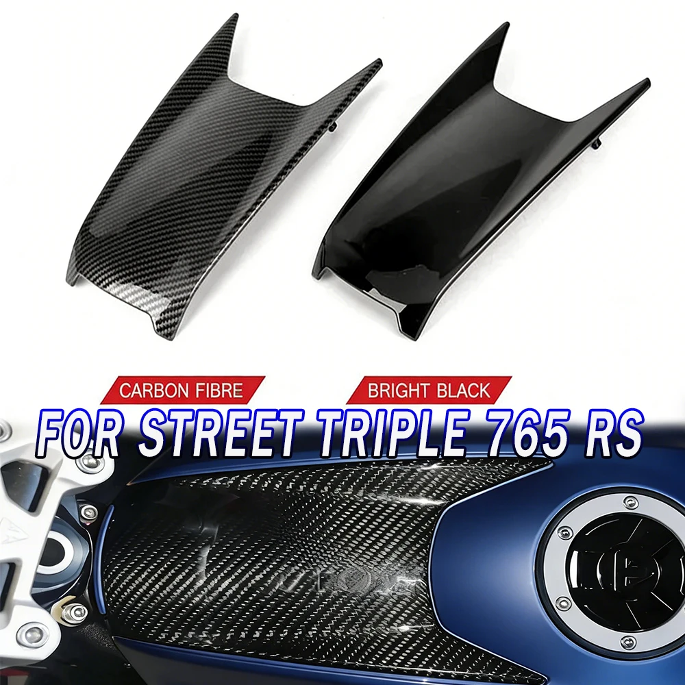 

For Street Triple 765 R / RS 765R 765RS 2023-2024 New Motorcycle Fuel Tank Air Box Front Upper Cover Carbon Fiber Fairing Cowl