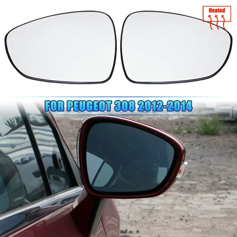 

Heating Side Mirror Glass Lens Door Wing Rear View Mirror Glass For PEUGEOT 308 2012 2013 2014