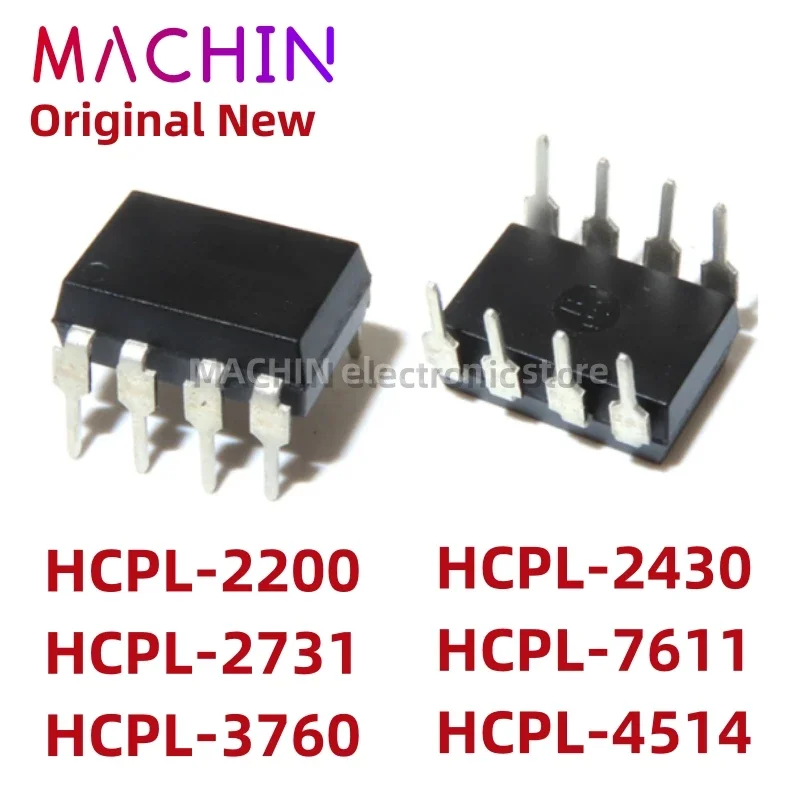 1pcs HCPL-2200 A2200 HCPL-2731 F2731 A3760 HCPL-3760 HCPL-2430 A2430 A7611 HCPL-7611 A4514 HCPL-4514 DIP-8 Nuevo IC Original